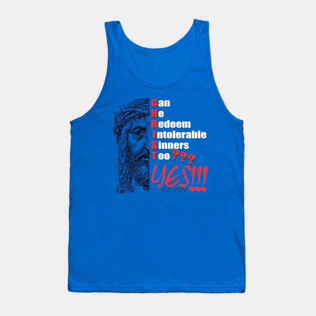 CHRIST Redeems Sinners Tank Top by StGeorgeClothing